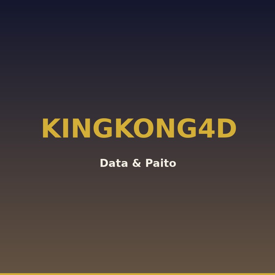 Data King Kong 4D 2025 Angka Ikut Kingkong4D 23 Hari Ini (51028)
